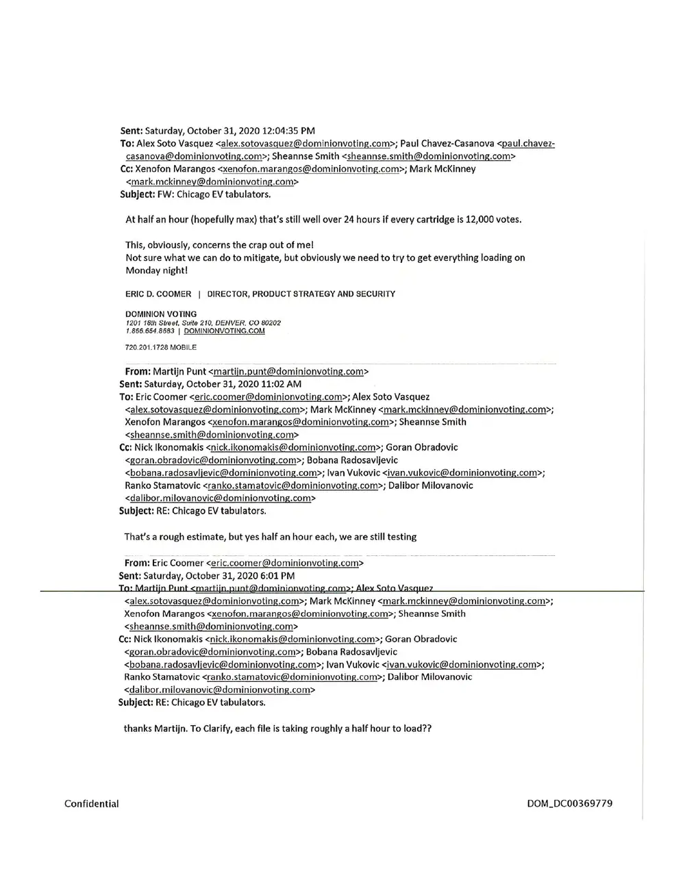 Exhibit 5, image 3 of 4: October 2020 Dominion Voting email chain in which Eric Coomer warns that half an hour per cartridge would run well over 24 hours if every cartridge holds 12,000 votes, and Martijn Punt confirms the estimate is still being tested.