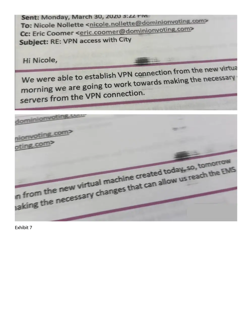 Exhibit 7: two stacked close-ups of a 30 March 2020 email titled “RE: VPN access with City” stating that a VPN connection was established from a new virtual machine so the team could reach the EMS servers, with the key lines outlined in magenta.